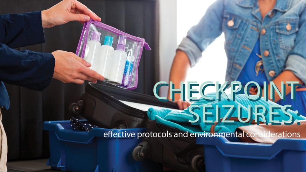 Checkpoint Seizures: effective protocols and environmental considerations