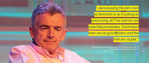 “…stereotyping Muslim men as terrorists is as insulting as presuming all Thai women are potential prostitutes, Colombian men are drug traffickers and the Irish are stupid…” 