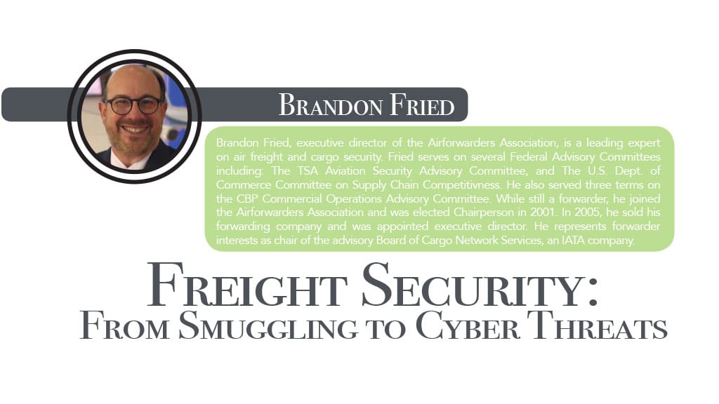 FREIGHT SECURITY: FROM SMUGGLING TO CYBER THREATS