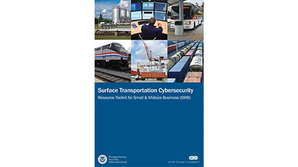 DHS Has New Cybersecurity Requirements for Surface Transportation Owners/Operators