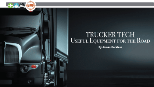 Trucker Tech Useful Equipment for the Road