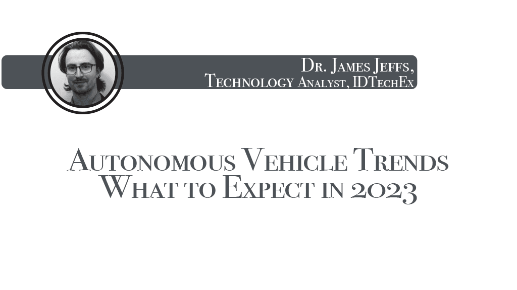 AUTONOMOUS VEHICLE TRENDS WHAT TO EXPECT IN 2023