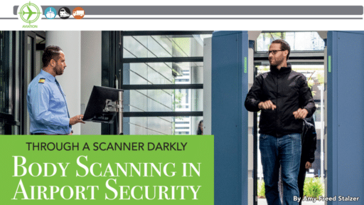 Through a Scanner Darkly: Body Scanning in Airport Security
