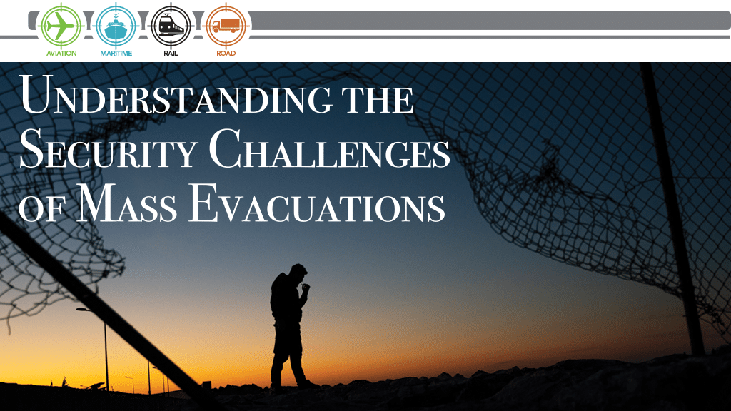Understanding the Security Challenges of Mass Evacuations
