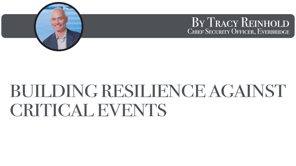 Building Resilience Against Critical Events